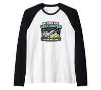 My Kids are Vaccinated You’re Welcome Funny Raglan Baseball Tee