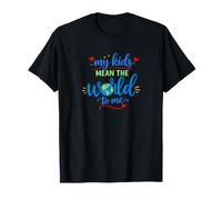 My Kids Mean The World to Me for Moms Dads Grandparents T-Shirt