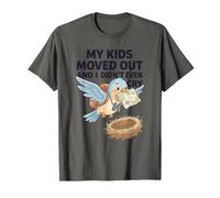 My Kids Moved Out Humor Parenting Quote Funny Empty Nest Syn T-Shirt