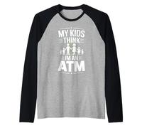 My Kids Think I Am an ATM Funny Family Raglan Baseball Tee