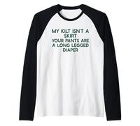 My Kilt Isn't A Skirt Your Pants Diaper Funny Scottish Meme Raglan Baseball Tee