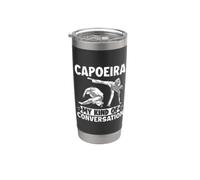 My Kind of Conversation Capoeira Stainless Steel Insulated Tumbler