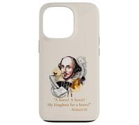 MY KINGDOM FOR A HORSE Shakespeare Quote Case for iPhone 13 Pro