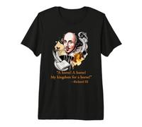 My Kingdom for A Horse Shakespeare Quote Premium T-Shirt