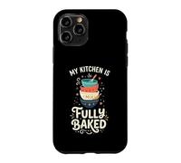 My Kitchen Is Fully Baked Funny Baking Pun Case for iPhone 11 Pro