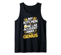 My Kitchen Is One Lab Accident Away From Genius Tank Top