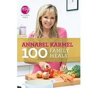 My Kitchen Table: 100 Family Meals