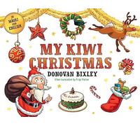 My Kiwi Christmas: Merry Christmas (My First Board Book)