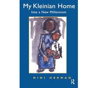 My Kleinian Home: Into a New Millennium