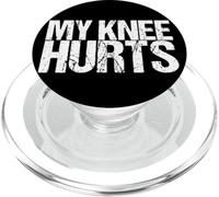 My Knee Hurts PopSockets PopGrip for MagSafe