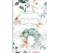 My Knitting: ...a journal of my knitting projects.