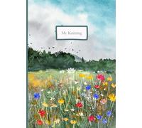 My Knitting: a journal of my knitting projects.