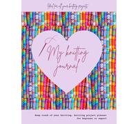 My knitting journal: knitting project planner for beginner|knitting journal for Kids and Keep track of your knitting 111 pages, 8.5"x11"