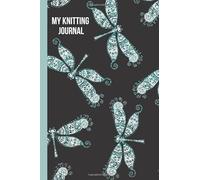 My Knitting Journal: Pretty dragonfly planner for keeping track of knitting projects.