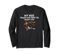 My Koi Teach Me Pure Peace and Zen Humor Long Sleeve T-Shirt