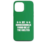 My Kooikerhondje Found Me At The Shelter Case for iPhone 13 Pro Max