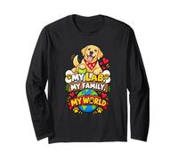 My Lab Family World Labrador Dog Lover Long Sleeve T-Shirt