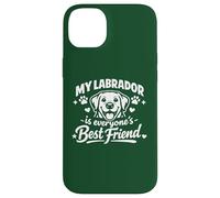 My Labrador Is Everyone's Best Friend, Funny Labrador Case for iPhone 14 Plus