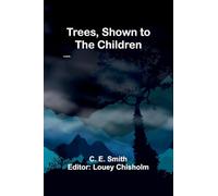 My Lady Clancarty; Being the true story of the Earl of Clancarty and Lady Elizabeth Spencer (Edition1)