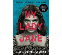 My Lady Jane – Streaming now on Amazon Prime! – Walker Books