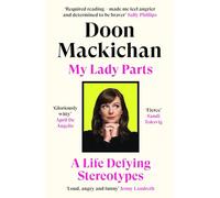 My Lady Parts: A Life Defying Stereotypes