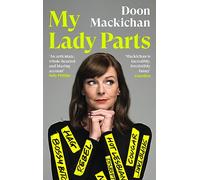 My Lady Parts: A Life Fighting Stereotypes