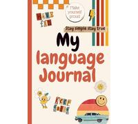 My Language Journal: Learn, Write, and Track Your Language Progress •Perfect as a Gift