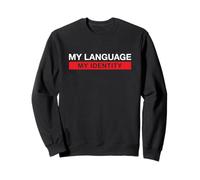 My Language My Identity Best Mother Language Movement Sweatshirt
