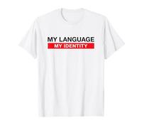 My Language My Identity Best Mother Language Movement T-Shirt