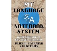 My Language Notebook System: Old World Map: A Vocabulary & Sentence Tracker: Plus 10 Learning Strategies