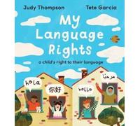 My Language Rights: a child’s right to their language