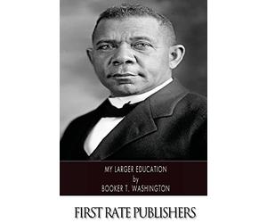 My Larger Education