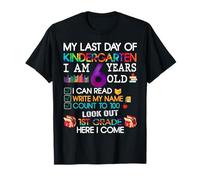 My Last Day Of Kindergarten 1st Grade Here I Come Tie Die T-Shirt
