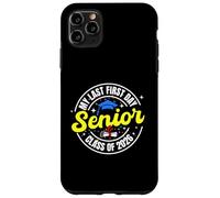 My Last First Day Senior 2026 Class Of 2026 Back To School Case for iPhone 11 Pro Max
