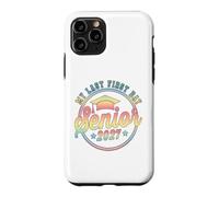 My Last First Day Senior 2027 Class Of 2027 Back To School Case for iPhone 11 Pro