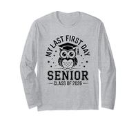 My Last First Day Senior Class of 2026 Owl Back to School Long Sleeve T-Shirt