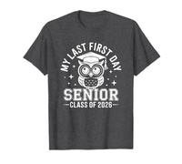 My Last First Day Senior Class of 2026 Owl Back to School T-Shirt