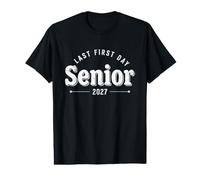 My Last First Day Senior Class of 2027 Graduation 27 Value Graphic T-Shirt