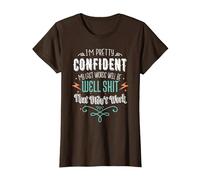 My Last Words Will Be Well Shit That Didn't Work Funny Meme T-Shirt, Women, Brown, Large