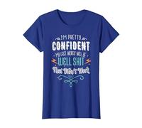 My Last Words Will Be Well Shit That Didn't Work Funny Meme T-Shirt, Women, Royal Blue, X-Large