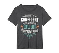 My Last Words Will Be Well Shit That Didn't Work Funny Meme T-Shirt, Women's Plus, Dark Heather Grey, 1X