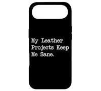 My Leather Projects Keep Me Sane Funny Crafting Quotes Case for iPhone Air