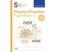 My Letters and Sounds Phonics Practice Pupil Book 4