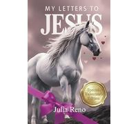 My Letters to Jesus - Special Valentine’s Day Edition: A Christian Journal of Love & Prayer for Women • Write Heartfelt Letters to Jesus • Faith-Filled Devotional Notebook & Valentine’s Gift for Her