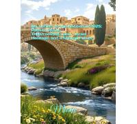 My Letters to the Nations in 2025: Path to Peace, The Promised Land - Israel - Heritage, and a Shared Future