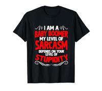 My Level Of Sarcasm Funny Boomers Generation Baby Boomer T-Shirt