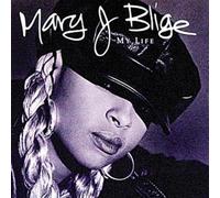 Mary J Blige - My Life