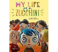My Life As a Courgette DVD (2017) Claude Barras cert PG NEW Amazing Value