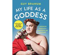 My Life As a Goddess: A Memoir Through Unpopular Culture