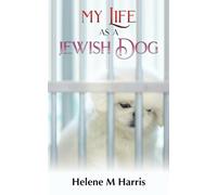 My Life As A Jewish Dog